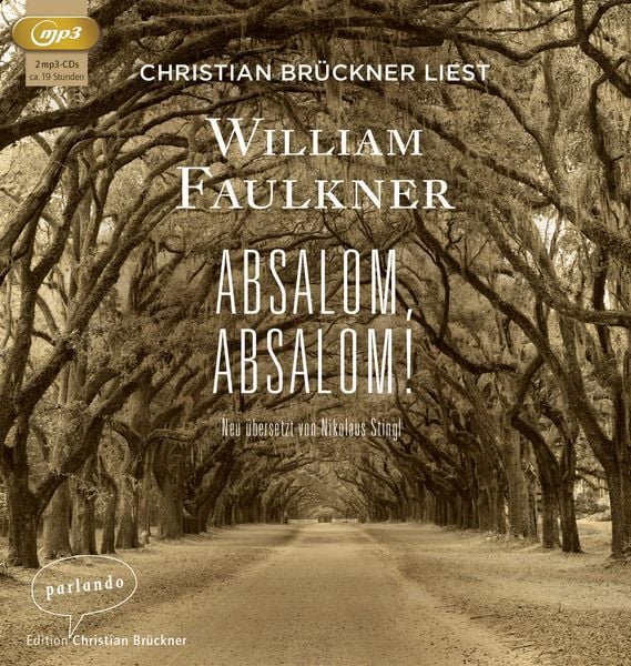 Absalom, Absalom! - William Faulkner, Audio, 9783941004719
