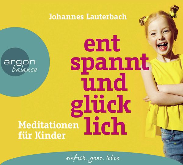 Produktbild: Entspannt und gl&uuml;cklich