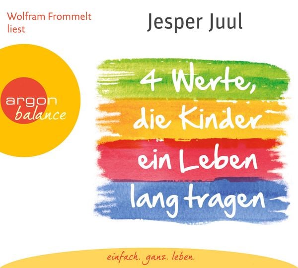 Produktbild: Vier Werte, die Kinder ein Leben lang tragen