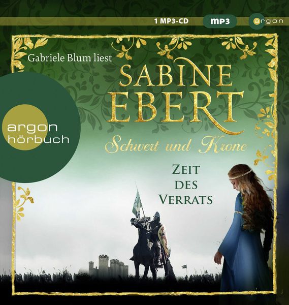 Schwert und Krone – Zeit des Verrats - Sabine Ebert, Audio, 9783839894507