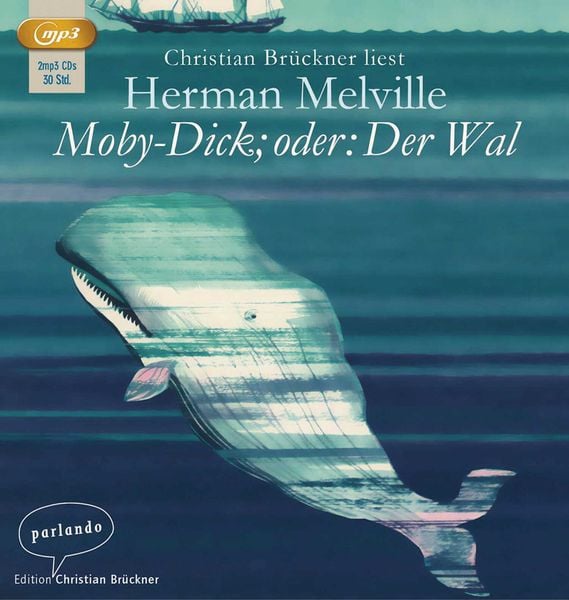 Moby-Dick oder Der Wal