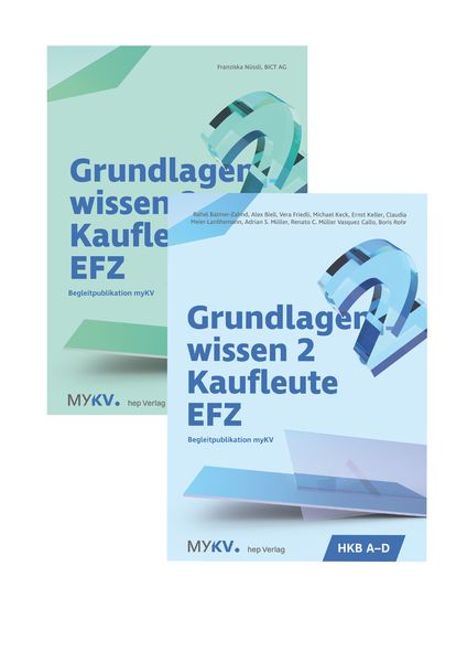 Produktbild: Grundlagenwissen 2 Kaufleute EFZ - HKB A bis HKB E (Neuauflage 2026)