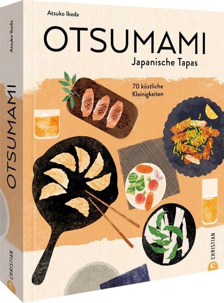 Otsumami – Japanische Tapas, Gebundene Ausgabe von Atsuko Ikeda, Christian, 9783959619035