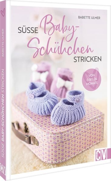 Produktbild: S&uuml;&szlig;e Babysch&uuml;hchen stricken