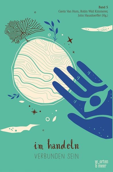 Im handeln verbunden sein, Taschenbuch von , W_orten & meer, 978-3-945644-51-5