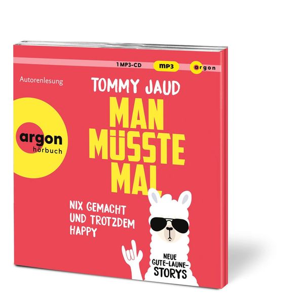 Produktbild: Man m&uuml;sste mal &ndash; Nix gemacht und trotzdem happy