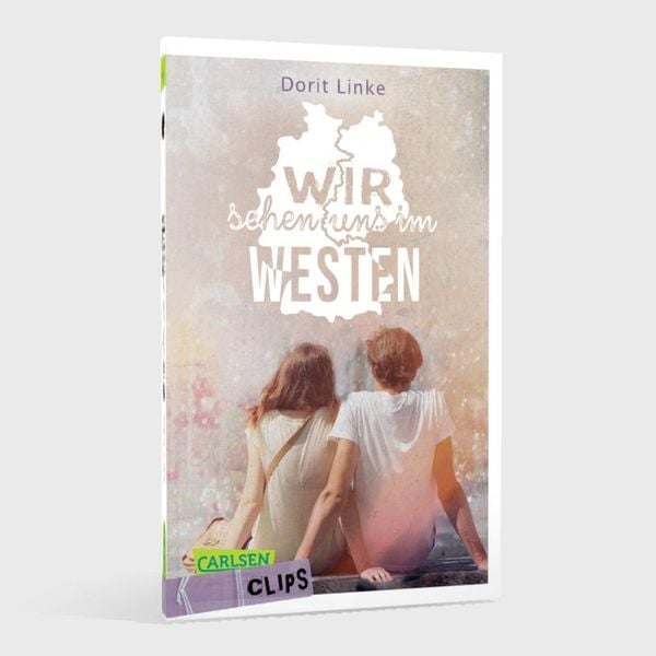 Produktbild: Carlsen Clips: Wir sehen uns im Westen