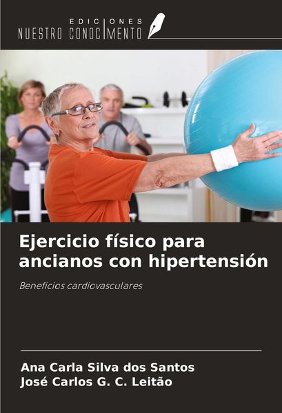 Produktbild: Ejercicio f&iacute;sico para ancianos con hipertensi&oacute;n
