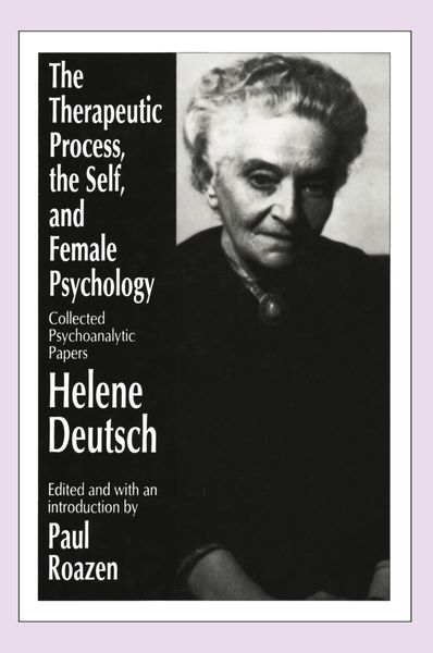 Produktbild: The Therapeutic Process, the Self, and Female Psychology