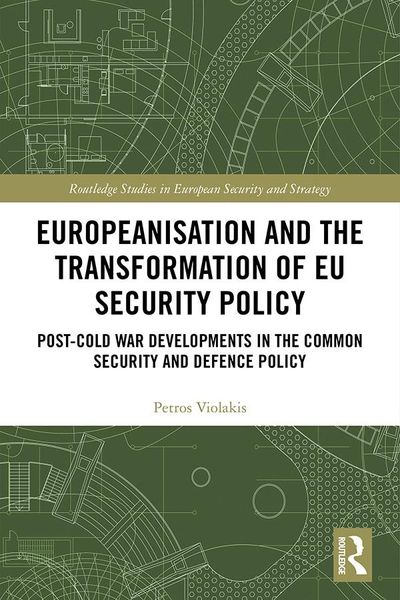 Produktbild: Europeanisation and the Transformation of EU Security Policy