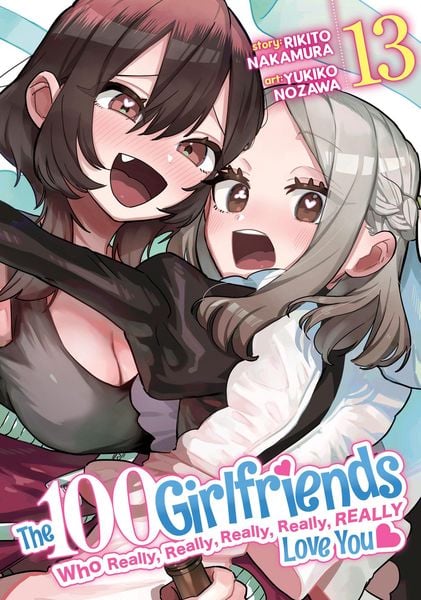 Produktbild: The 100 Girlfriends Who Really, Really, Really, Really, Really Love You Vol. 13