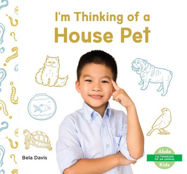Produktbild: I'm Thinking of a House Pet