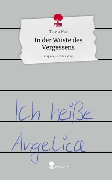 Produktbild: In der W&uuml;ste des Vergessens. Life is a Story - story.one