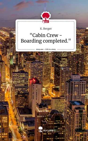 Produktbild: "Cabin Crew - Boarding completed.". Life is a Story - story.one