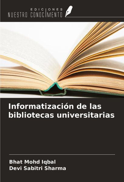 Produktbild: Informatizaci&oacute;n de las bibliotecas universitarias