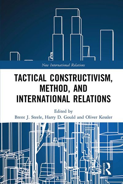 Produktbild: Tactical Constructivism, Method, and International Relations