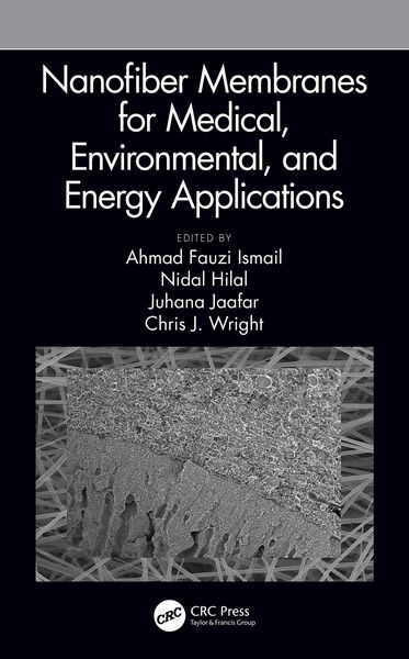 Produktbild: Nanofiber Membranes for Medical, Environmental, and Energy Applications
