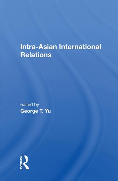 Produktbild: Intra-Asian International Relations