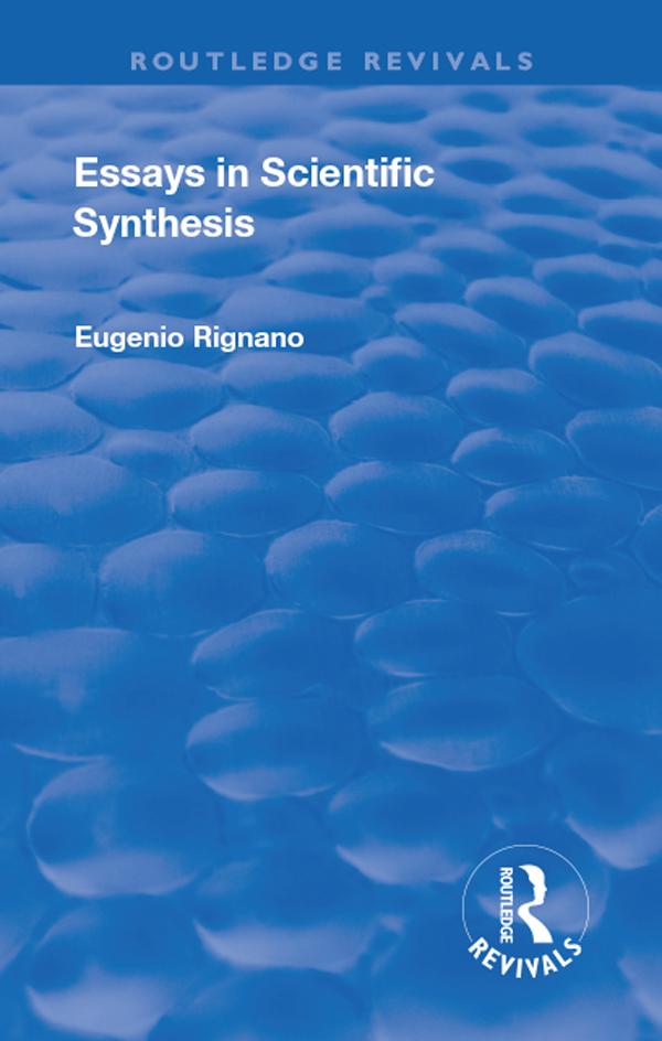 Produktbild: Revival: Essays in Scientific Synthesis (1918)