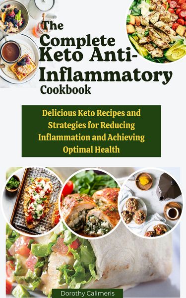 Produktbild: The Complete Keto Anti-inflammatory Cookbook