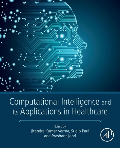 Produktbild: Computational Intelligence and Its Applications in Healthcare
