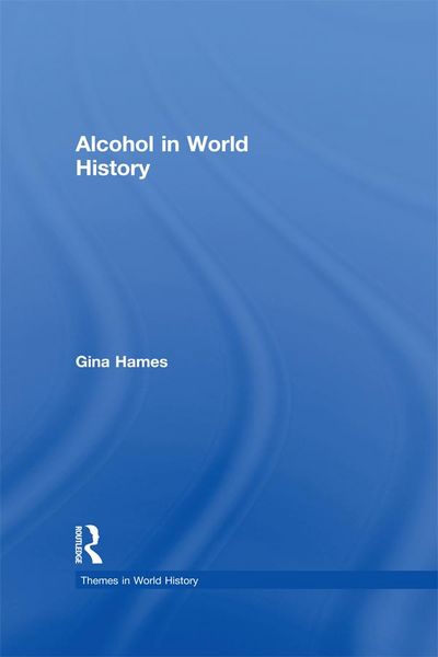 Produktbild: Alcohol in World History