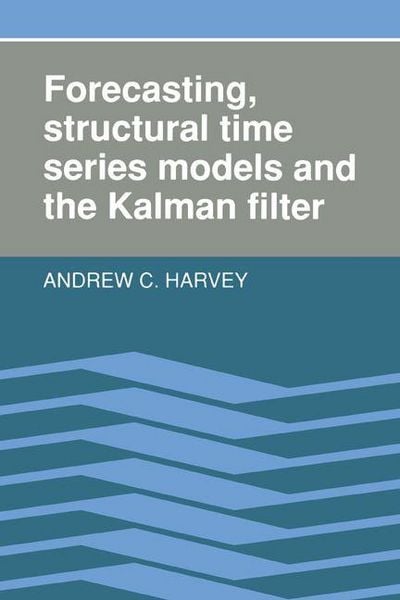 Produktbild: Forecasting, Structural Time Series Models and the Kalman Filter