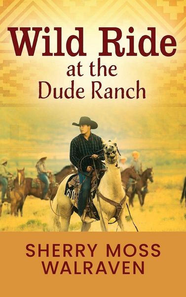 Produktbild: Wild Ride at the Dude Ranch