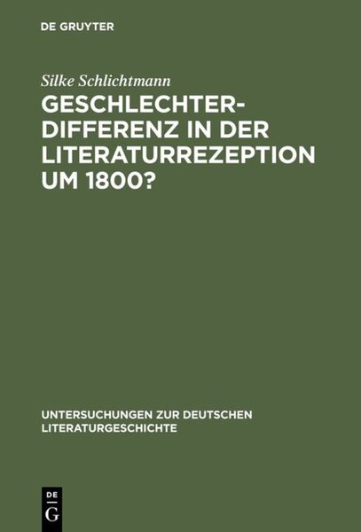 Produktbild: Geschlechterdifferenz in der Literaturrezeption um 1800?