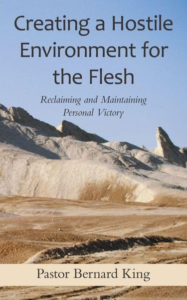 Produktbild: Creating a Hostile Environment for the Flesh