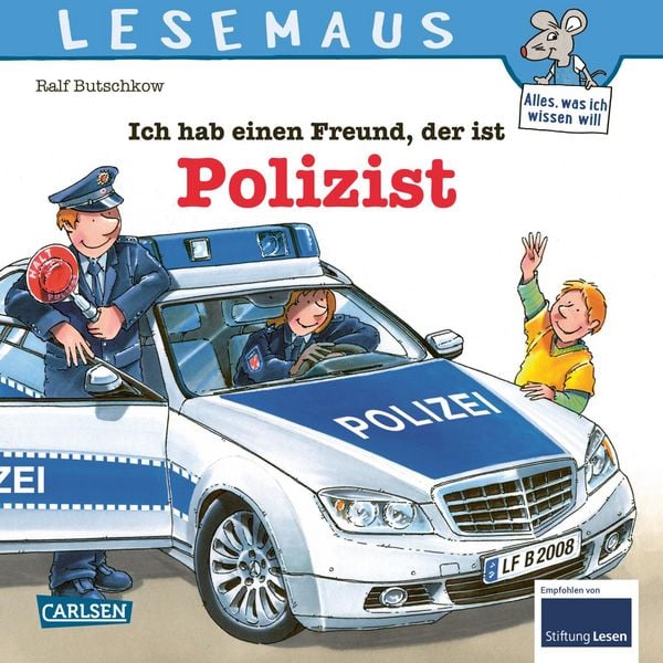 LESEMAUS 104: Ich hab einen Freund, der ist Polizist, Taschenbuch von Ralf Butschkow, Carlsen, 9783551088628