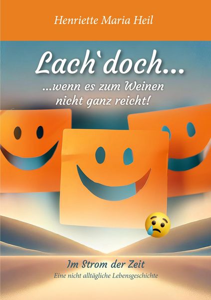 Produktbild: Lach doch... wenn es zum Weinen nicht ganz reicht