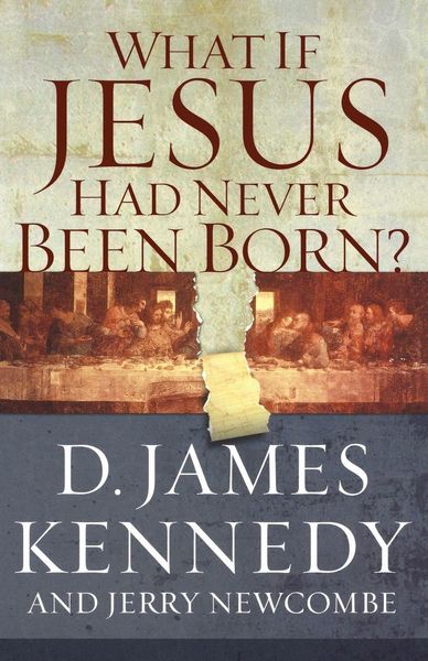Produktbild: A What If Jesus Had Never Been Born?
