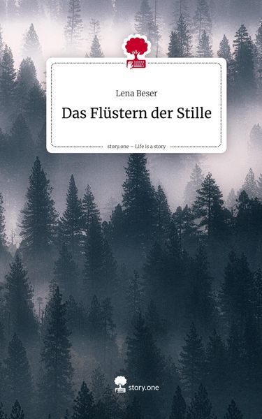 Produktbild: Das Fl&uuml;stern der Stille. Life is a Story - story.one
