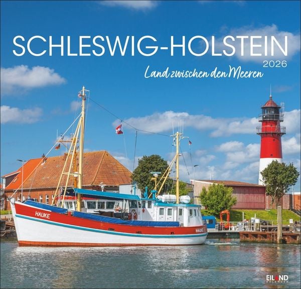 Produktbild: Schleswig-Holstein Edition Kalender 2026 - Land zwischen den Meeren