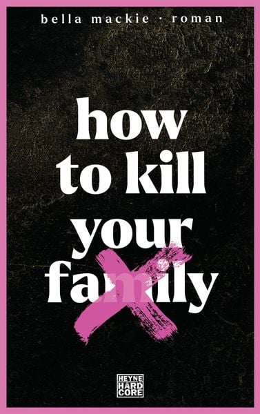 How to Kill Your Family alternative edition book cover