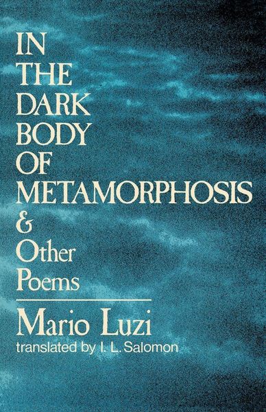 Produktbild: In the Dark Body of Metamorphosis and Other Poems