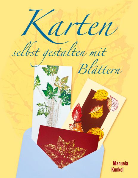 Produktbild: Karten selbst gestalten mit Bl&auml;ttern