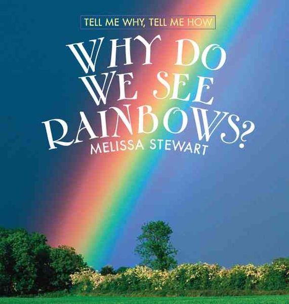 Produktbild: Why Do We See Rainbows?