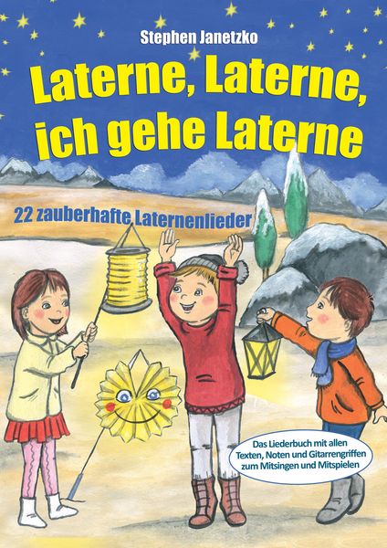 Produktbild: Laterne, Laterne, ich gehe Laterne - 22 zauberhafte Laternenlieder