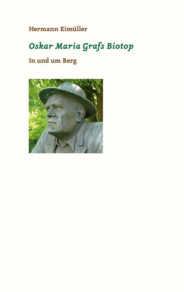 Produktbild: Oskar Maria Grafs Biotop