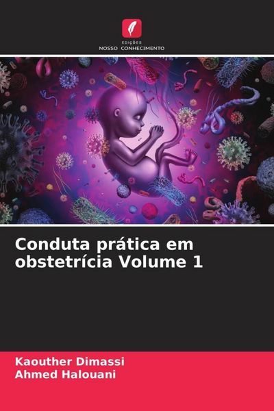 Produktbild: Conduta pr&aacute;tica em obstetr&iacute;cia Volume 1