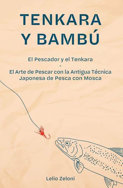 Produktbild: Tenkara y Bamb&uacute;