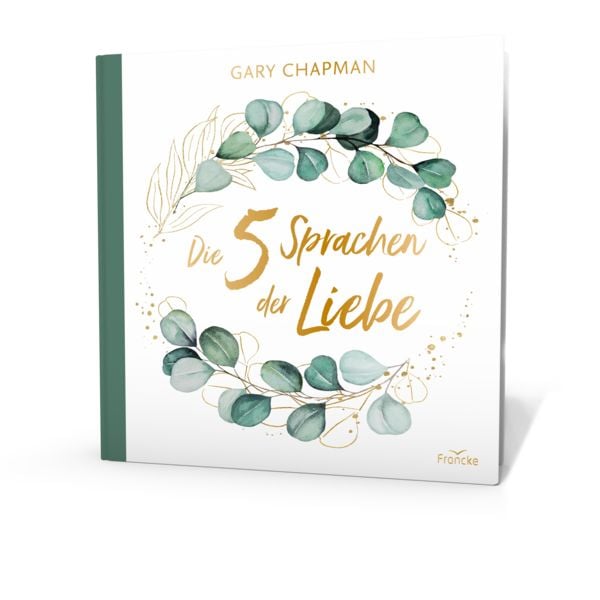 Produktbild: Die 5 Sprachen der Liebe &ndash; Geschenkausgabe