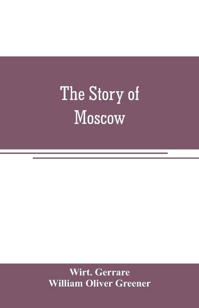 Produktbild: The story of Moscow
