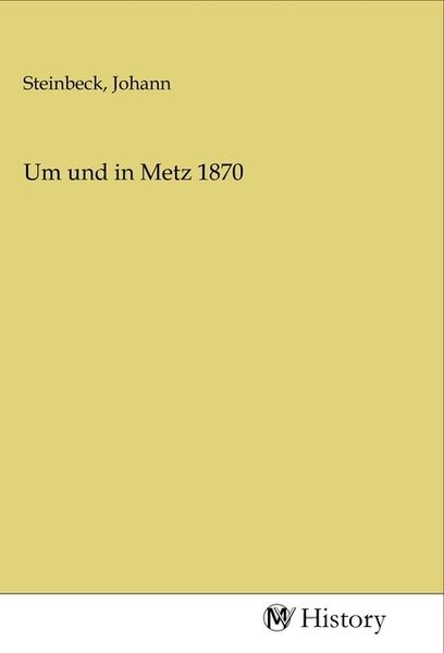 Produktbild: Um und in Metz 1870