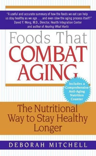 Produktbild: Foods That Combat Aging