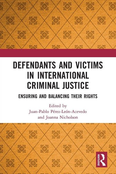 Produktbild: Defendants and Victims in International Criminal Justice