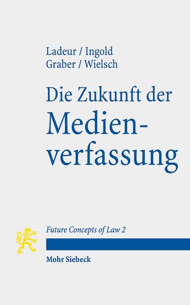 Produktbild: Die Zukunft der Medienverfassung