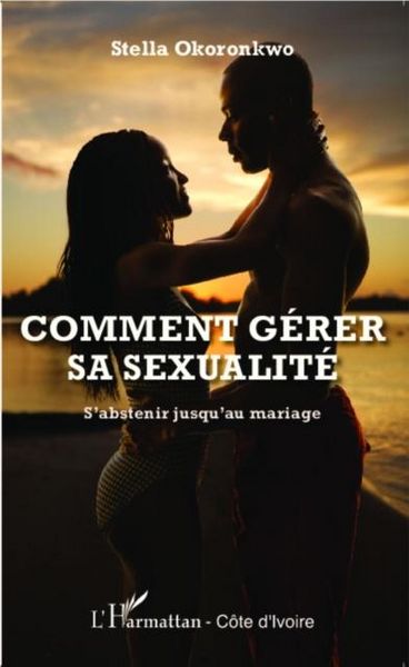 Produktbild: Comment gerer sa sexualite